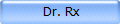  Dr. Rx